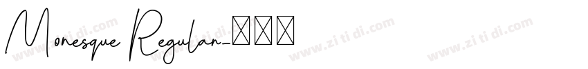 Monesque Regular字体转换
